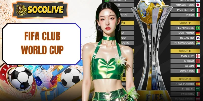 FIFA Club World Cup – 1 Chiếc Cúp, Hàng Loạt Kỷ Lục Chờ Phá